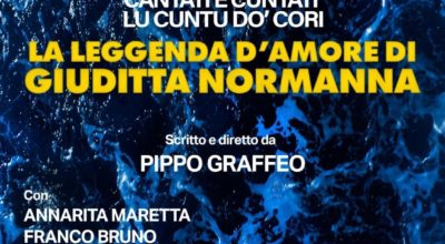 “LA LEGGENDA D’AMORE DI GIUDITTA” DI PIPPO GRAFFEO  