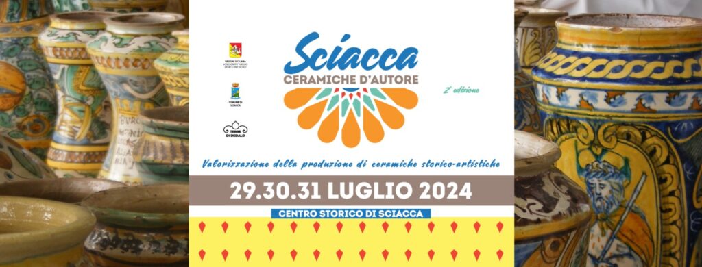 SCIACCA CERAMICHE D’AUTORE, TRE GIORNI DI ARTE E CONCERTI