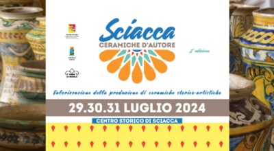 SCIACCA CERAMICHE D’AUTORE, TRE GIORNI DI ARTE E CONCERTI